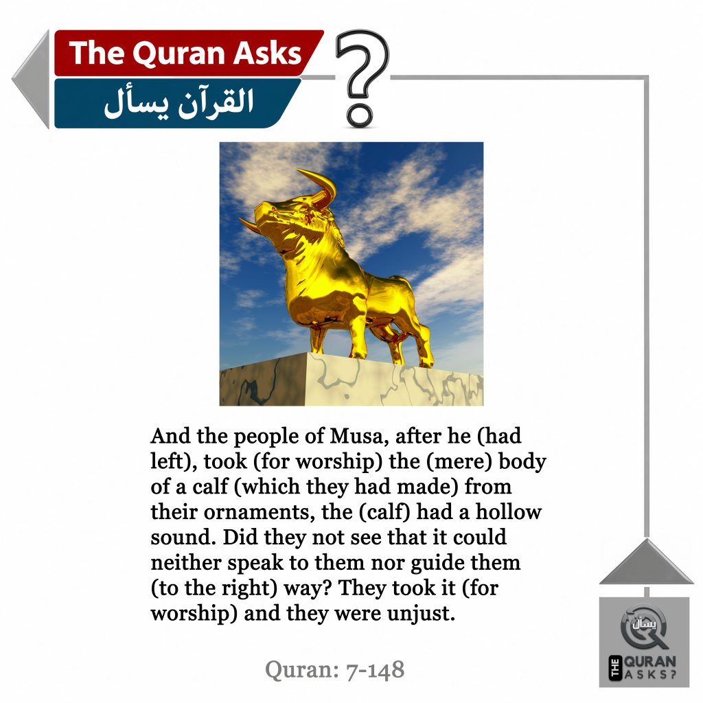 The Quran Asks 7-148